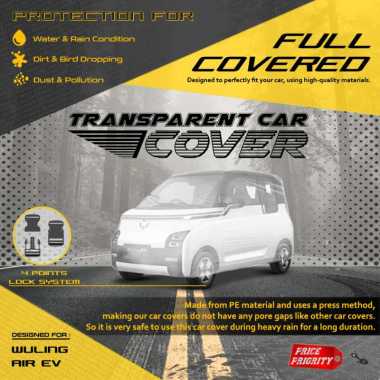 Body Cover Sarung Mobil Plastik WULING AIR EV Tebal Anti Air WATERPROOF