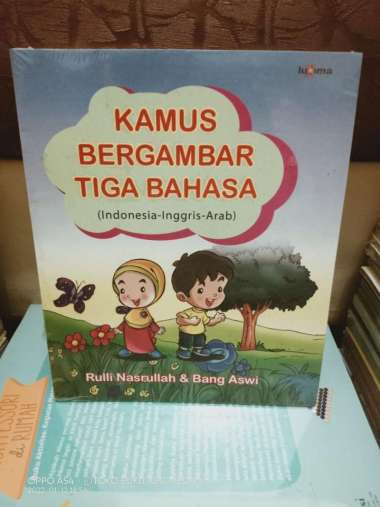 BUKU KAMUS BERGAMBAR TIGA BAHASA INDONESIA ARAB INGGIRIS