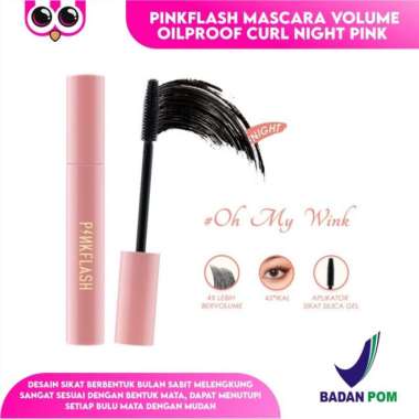 [ PINK ] PINKFLASH MASCARA VOLUME OILPROOF CURL NIGHT PINK FLASH MASKARA