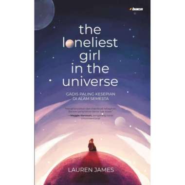 Novel The Loneliest Girl In The Universe