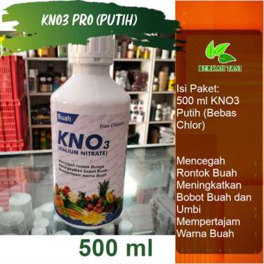 KNO3 Putih 500 ml Pupuk KNO3 Generatif Bebas Chlor