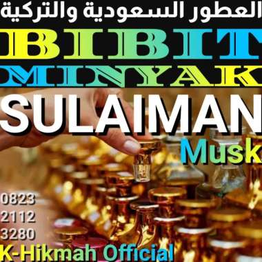 MY02MS1 BIBIT MINYAK MISIK SULAYMAN SULAIMAN SULAEMAN SULEYMAN SULEIMAN MUWALLAD YAMAN