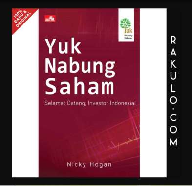 Buku Yuk Nabung Saham: Selamat Datang, Investor Indonesia! by Nic