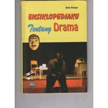 BUKU ENSIKOPEDIA TENTANG DRAMA