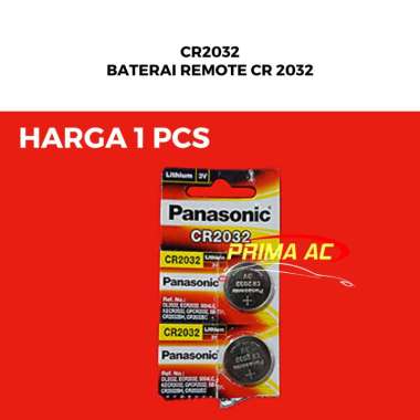 Baterai Batere Battery Batre Panasonic ORIGINAL 3V CR 2032 CR2032 Baterai Remot Remote Mobil CR 2032