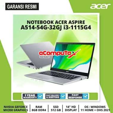 LAPTOP ACER ASPIRE 5 SLIM A514-54G-32GJ CORE i3-1115G4 / NVIDIA GEFORCE MX350 / RAM 8G 512GB SSD 14"