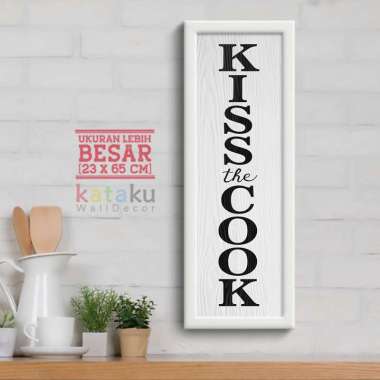 Hiasan Dinding Dapur Dekorasi Ruang Makan Tulisan Kiss The Cook - putih