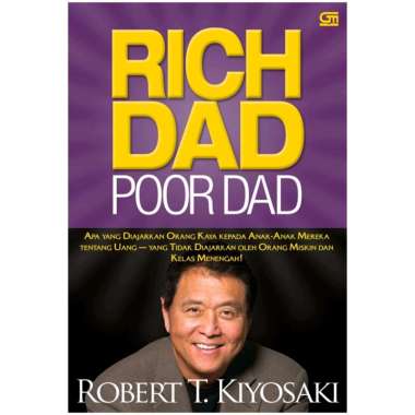 SERI RICH DAD POOR DAD : RICH DAD POOR DAD