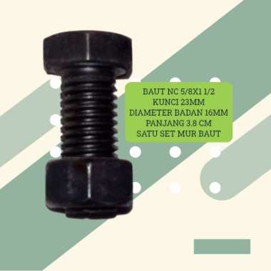 BAUT NC 5/8 X 1 1/2 KUNCI 23 PANJANG 3.8 CM NC - Baut Mur HITAM NC 5/8X1 1/2