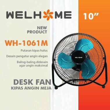 WELHOME WH-1061M Kipas Angin Meja / Desk Fan Baling Besi 10 Inch