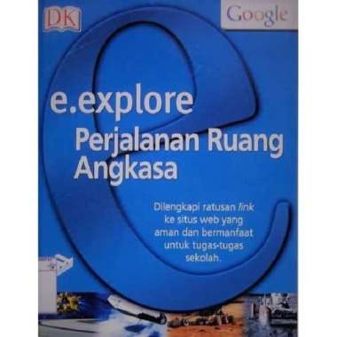 BUKU E-Explore Perjalanan Ruang Angkasa
