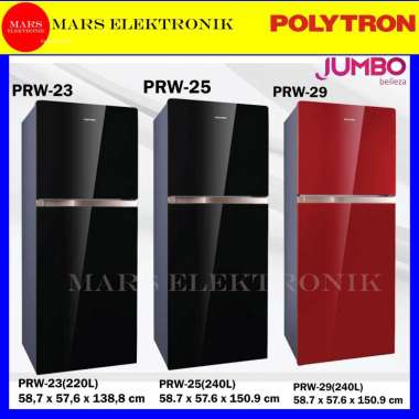 KULKAS POLYTRON BELLEZA JUMBO PRW23MN / PRW25MN / PRW29MN / 220L / 240L / 260L / ORIGINAL GARANSI RE