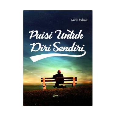Guepedia Puisi Untuk Diri Sendiri by Taufik Hidayat Buku Fiksi