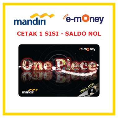 Kartu MANDIRI E-MONEY One Piece Kata Kata 10 Anime Kartun etoll Custom Emoney [ SALDO NOL / 1 SISI ]