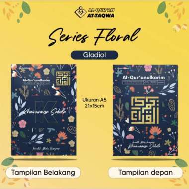 Al QURAN AT TAQWA FLORAL CUSTOM NAMA UKURAN A4 A5 B6 AL-QURAN HAFALAN AT-TAQWA PERKATA & BONUS A5 Gl