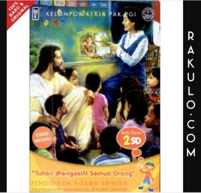 Buku PAK KTSP Kelas 2 SD Tuhan mengasihi Semua Orang