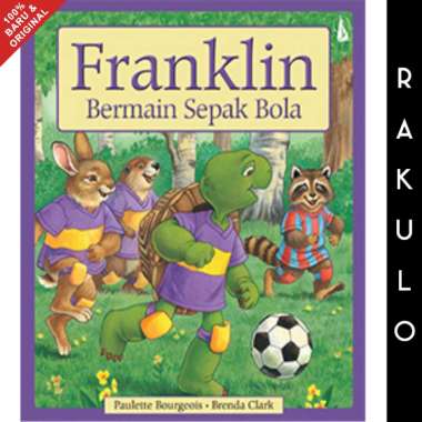 Buku Cerita Anak Franklin Bermain Sepakbola