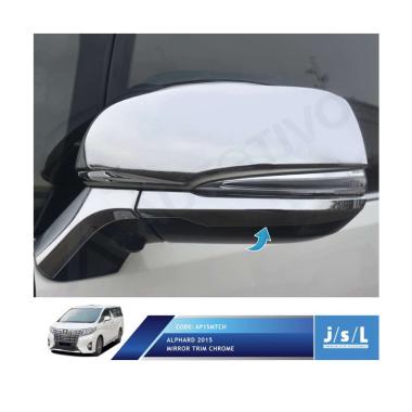 JSL Mirror Cover Trim List Kaca Spion for All New Alphard Chrome