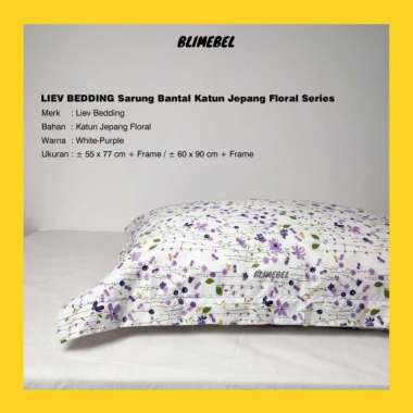 Sarung Bantal King Koil Liev Katun Jepang Floral Size 60x90cm + Frame White Purple Floral