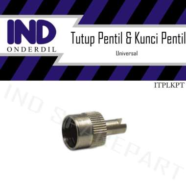 Tutup-Penutup Pentil & Kunci-Konci Pembuka-Buka Pentil Semua Jenis Ban Tubeless-Tube Less & Non Tube