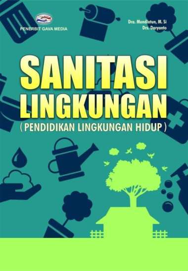 Sanitasi Lingkungan ( Pendidikan lingkungan Hidup )