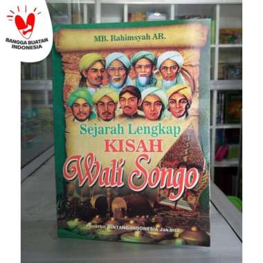 Buku kisah Wali Songo, Sejarah Lengkap Walisongo - 9 Wali