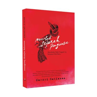 Galangpress Menolak Sejarah Penguas ... a Order Baru Buku Sejarah