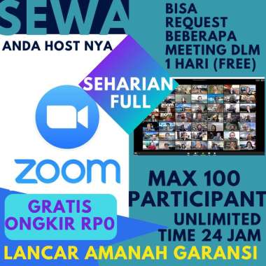 [TERMURAH] Sewa Zoom Meeting pro 100 Peserta Harian - seharian full Unlimited Durasi Meeting-Zoom premium lancar resmi garansi