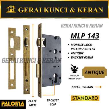 PALOMA MLP 143 STANDARD ROLLER 60MM Body Slot Kunci Pintu RAB ANTIQUE