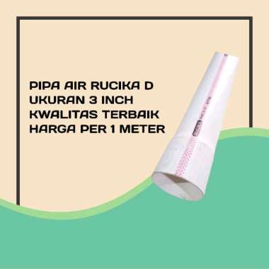 RUCIKA PIPA PVC D 3" PIPA PARALON PRALON 3 INCH / PIPA AIR RUCIKA