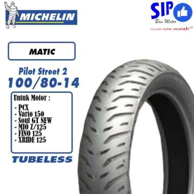 Ban motor matic Michelin Pilot Street 2 100 80 14 Tubeless