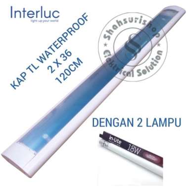 INTERLUC KAP TL LED 2x36 WATERPROOF 120 CM DENGAN 2 LAMPU +2 LAMPU LUXEN - BUBLE