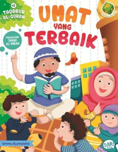Mizan Buku Anak Pai Tadabur Al Quran 2 Surah Al Imran Umat Yang Terbaik  Multicolor