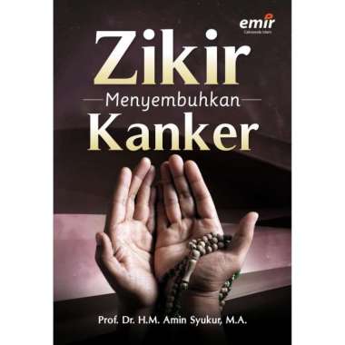 Buku Zikir Menyembuhkan Kanker Emir Erlangga
