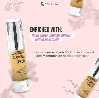 SERUM MS GLOW SERUM LUMINOUS GLOWING SERUM MS GLOW SERUM