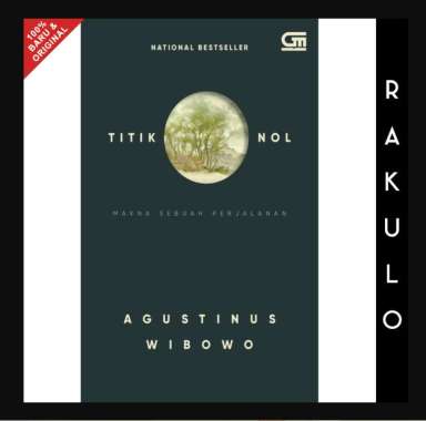 Buku Titik Nol by Agustinus Wibowo Gramedia