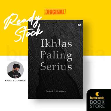 Ikhlas Paling Serius - Fajar Sulaiman