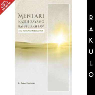 Buku Sirah Nabawiyah - Mentari Kasih Sayang Rasulullah Saw