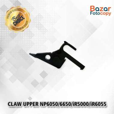 CLAW KUKU UPPER MESIN FOTOCOPY CANON NP 6050 6650 IR 5000 6055