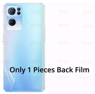OPPO RENO 7 / 7 SE / PRO 5G HYDROGEL FRONT+BACK ANTI GORES SCREEN TPU - BACK, RENO 7 5G RENO 7 PRO 5