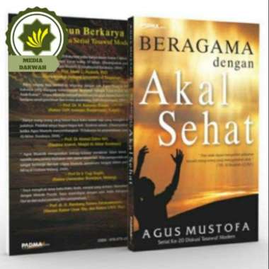 Buku Beragama Dengan Akal Sehat Karya Agus Mustofa