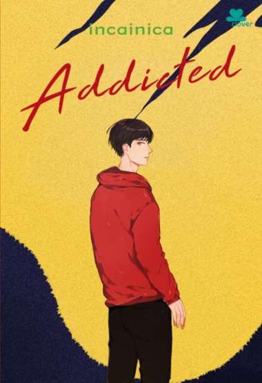 Original Addicted oleh Incainica Buku Novel Indonesia
