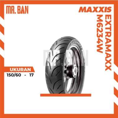 BAN LUAR MOTOR EXTRAMAXX M6234W MAXXIS UKURAN 150/60-17 TUBELESS TL | BAN DEPAN BELAKANG | NINJA | Y