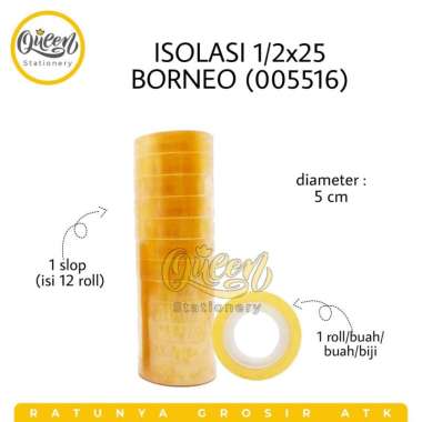 1 PCS ISOLASI 1/2X25 BORNEO / SOLASI / ISOLASI BENING / ISOLASI MURAH BENING 005516