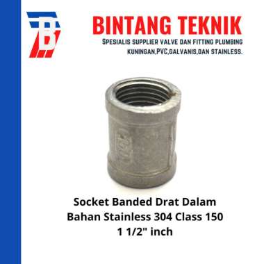 Socket Banded Stainless / Sok Drat Dalam Stainless 304 1 1/2" inch Stainless