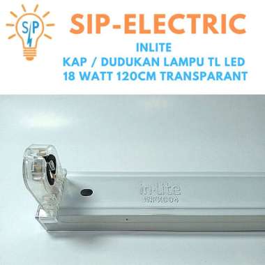 INLITE KAP / DUDUKAN LAMPU TL LED 18 WATT 120CM TRANSPARANT