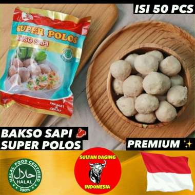 BAKSO SAPI SUPER POLOS ISI 50 PCS PREMIUM/BAKSO SB PREMIUM 50/BAKSO ISI 50 PCS/BASO ISI 50/BAKSO POL