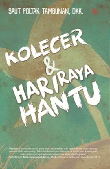 Mizan Buku Novel Kolecer Dan Hariraya Hantu | Puisi, Prosa & Kumcer Multicolor