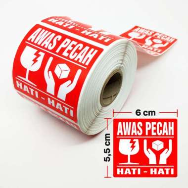 Sticker Label Fragile Awas Pecah 6 x 5,5 cm (1 roll/ 500 pcs) Awas Pecah Dasar Merah