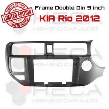 Frame 9 inch KIA RIO 2012 Double Din 9" Head Unit Tape